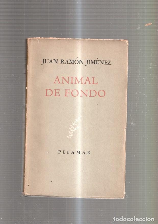Libros: Animal de fondo - Juan Ramon Jimenez