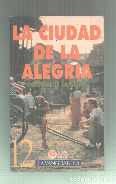 Libros: La ciudad de la alegria - Domionique Lapierre