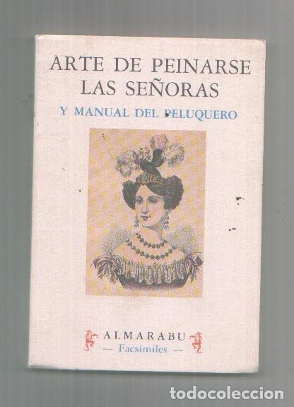 Libros: Arte de peinarse las se&ntilde;oras y manual del peluquero - M. Villaret