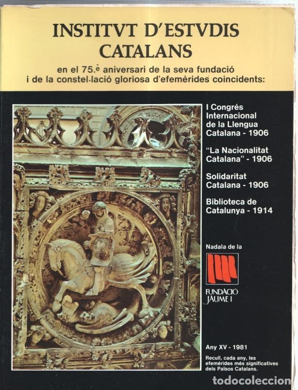 Libri di seconda mano: Fundacio Jaume I numero 15: Institut Estudis Catalans (any XV - 1981)