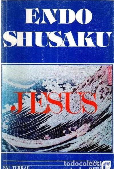 Libros: Jes&uacute;s - Shusaku Endo