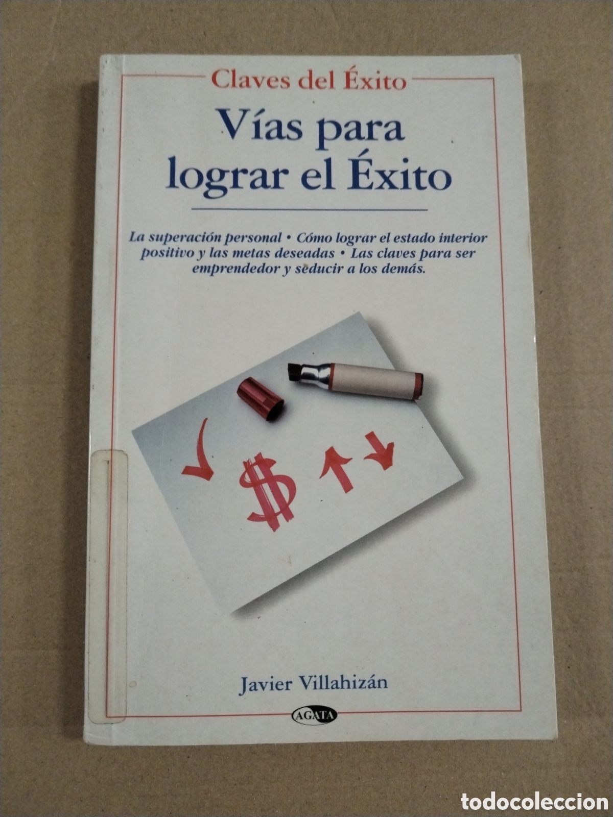 B&uuml;cher: VIAS PARA LOGRAR EL &Eacute;XITO. - VILLAHIZAN, Javier