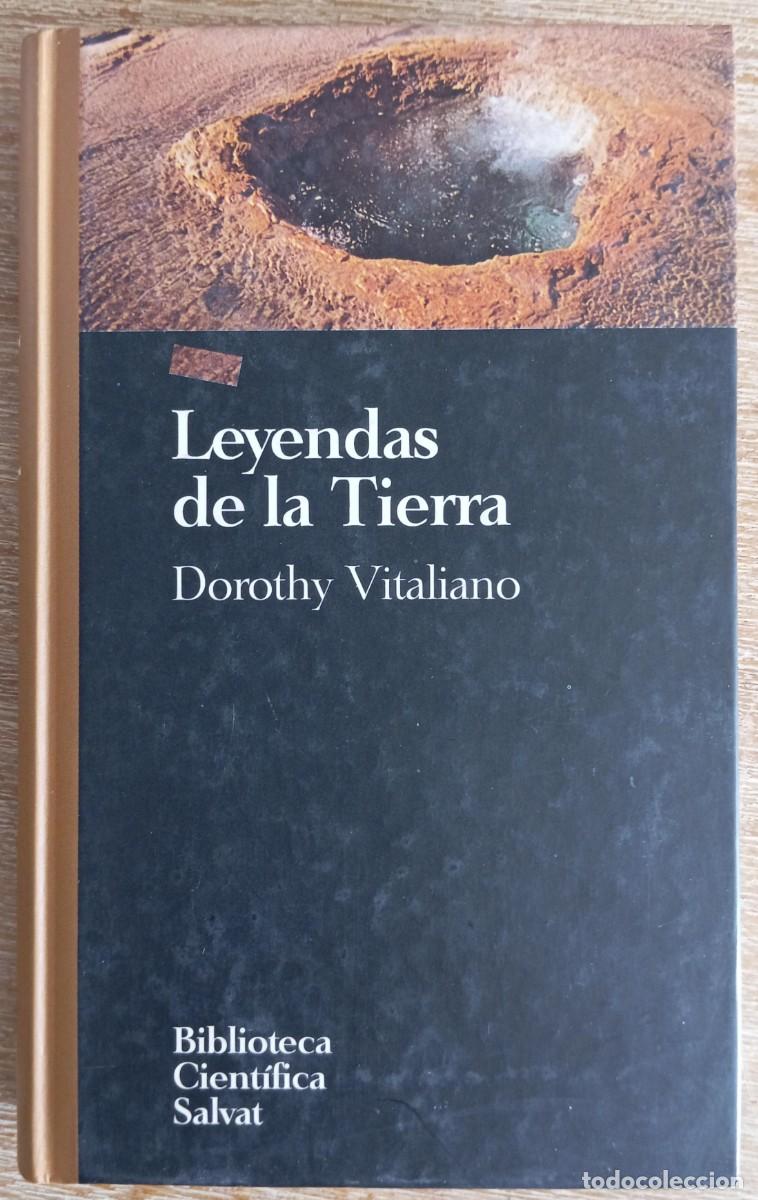 Libros: LEYENDAS DE LA TIERRA - DOROTHY VITALIANO
