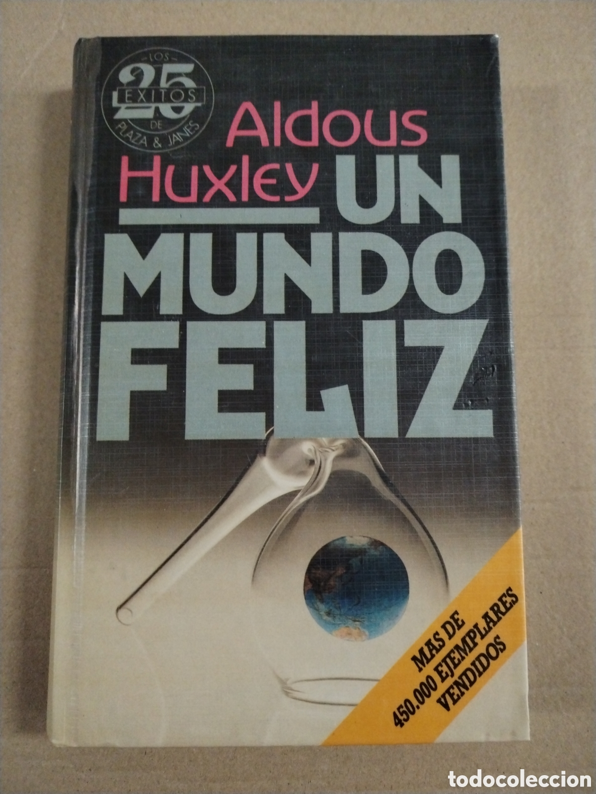 books: UN MUNDO FELIZ. ALDOUS HUXLEY.