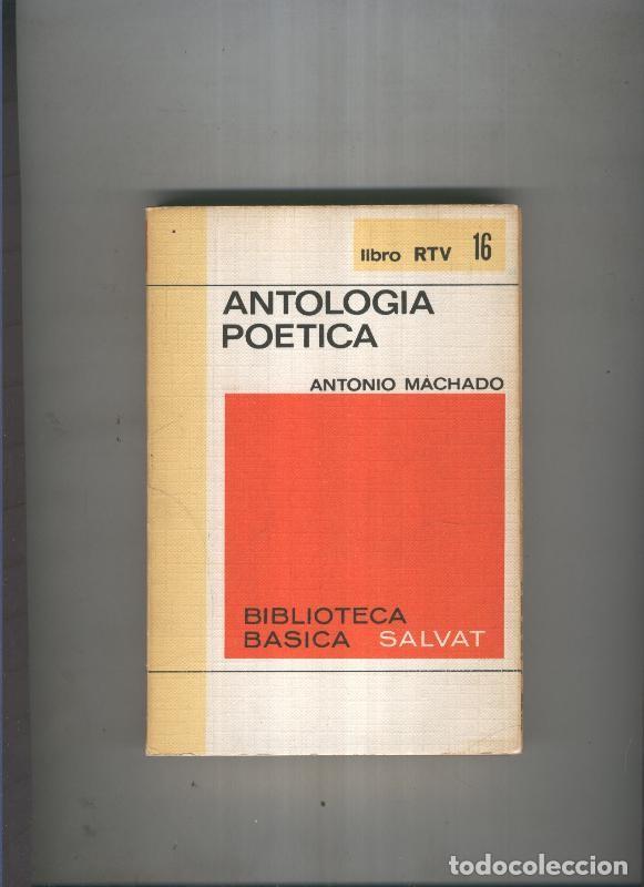 Livros em segunda m&atilde;o: Biblioteca basica salvat Libro rtv numero 016:Antologia poetica - Antonio machado
