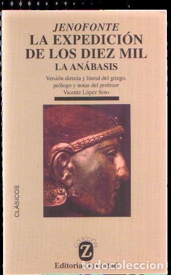 books: La expedicion de los diez mil: Anabasis - Jenofonte