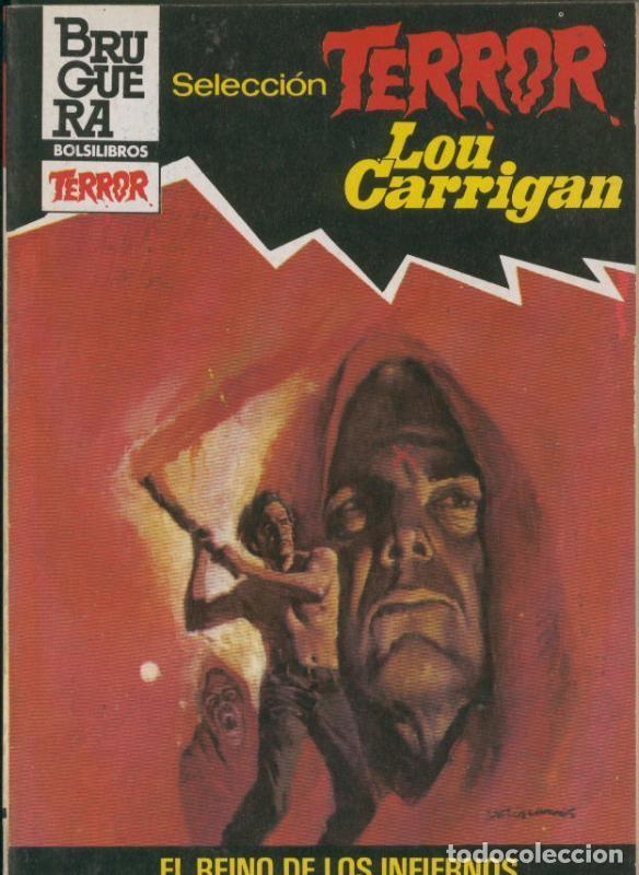 B&uuml;cher: Seleccion Terror numero 0554: El reino de los infiernos - Lou Carrigan