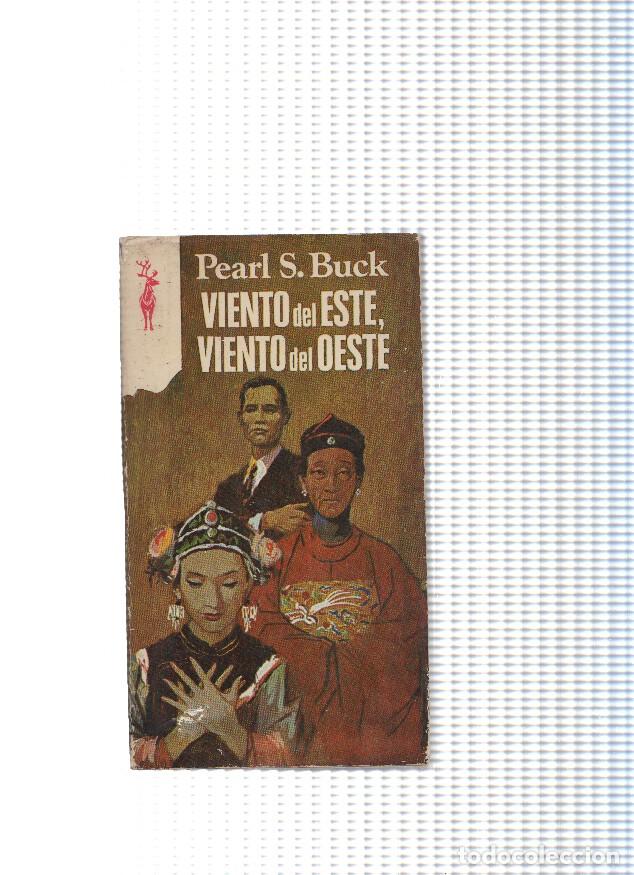 Libri di seconda mano: Viento del Este, Viento del Oeste ( cuarta edicion 1980 ) - Pearl S. Buck