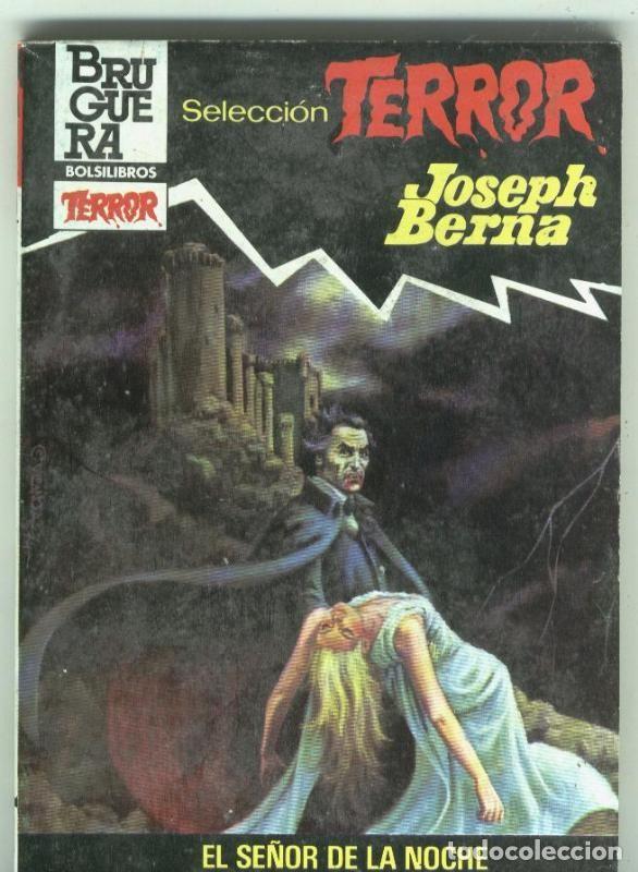 B&uuml;cher: Bruguera: Seleccion Terror numero 569: El se&ntilde;or de la noche - Joseph Berna