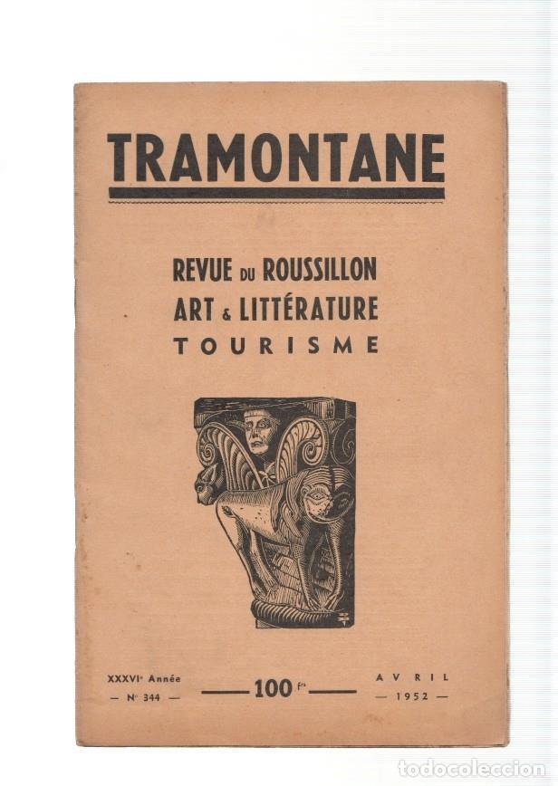 books: Revista Tramontane numero 344: Revue du Roussillon art & Litterature. Tourisme - varios