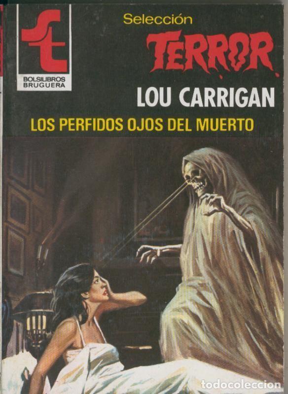 books: Seleccion Terror numero 0401: Los perfidos ojos del muerto - Lou Carrigan