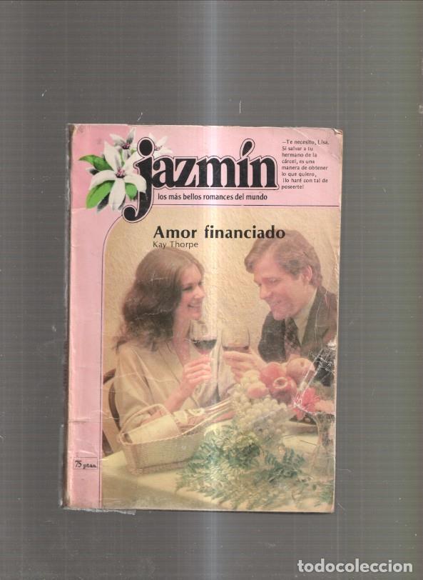 Libros: coleccion JAZMIN num. 49, : Amor financiado - Kay Thorpe