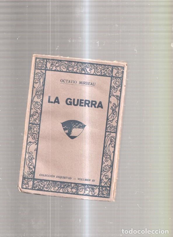 Libros: La Guerra - Octavio Mirbeau