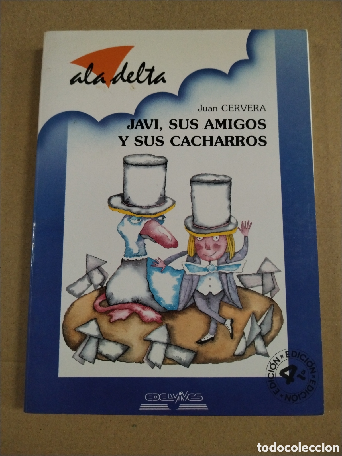Libros: JAVI, SUS AMIGOS Y SUS CACHARROS. JUAN CERVERA. CL.