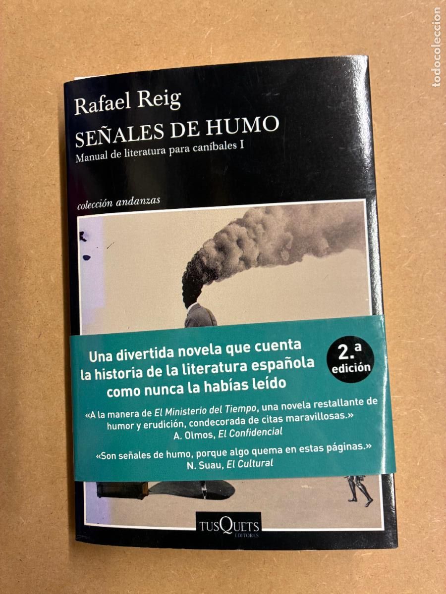 Libros: SE&Ntilde;ALES DE HUMO (DEDICADO A MANUEL LONGARES) - RAFAEL REIG.