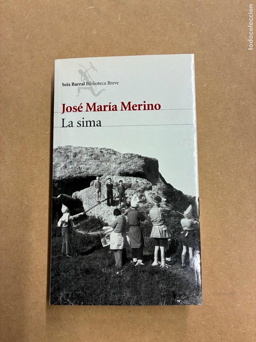 Livres: LA SIMA. (DEDICADO A MANUEL LONGARES). - JOS&Eacute; MAR&Iacute;A MERINO.