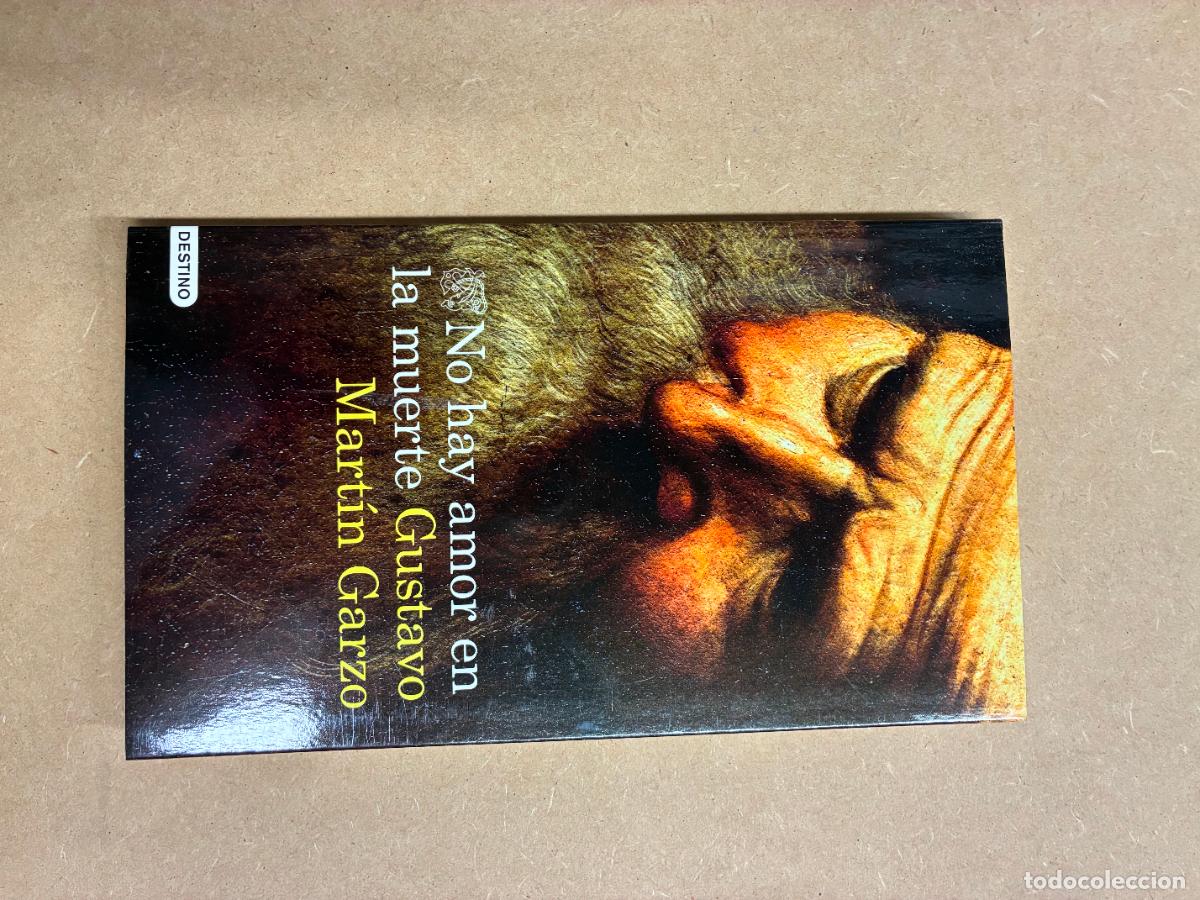 Libros: NO HAY AMOR EN LA MUERTE. (DEDICADO A MANUEL LONGARES). - GUSTAVO MART&Iacute;N GARZO.
