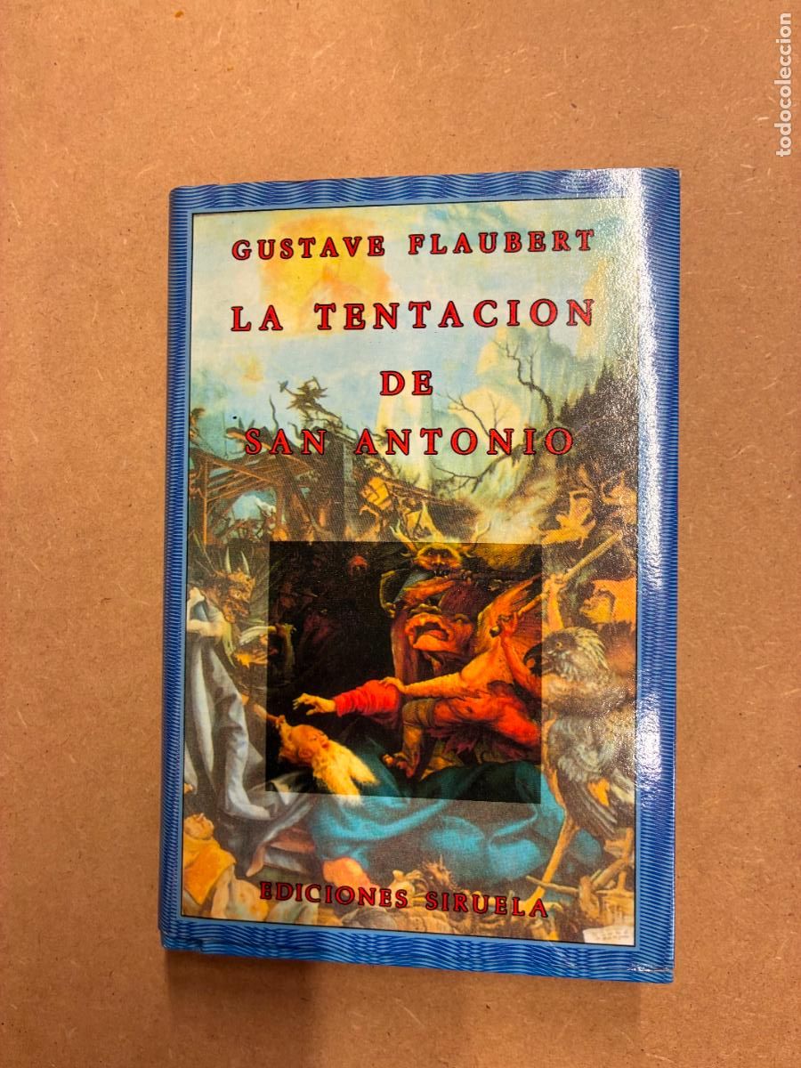 Livres: LA TENTACI&Oacute;N DE SAN ANTONIO. - GUSTAVE FLAUBERT.