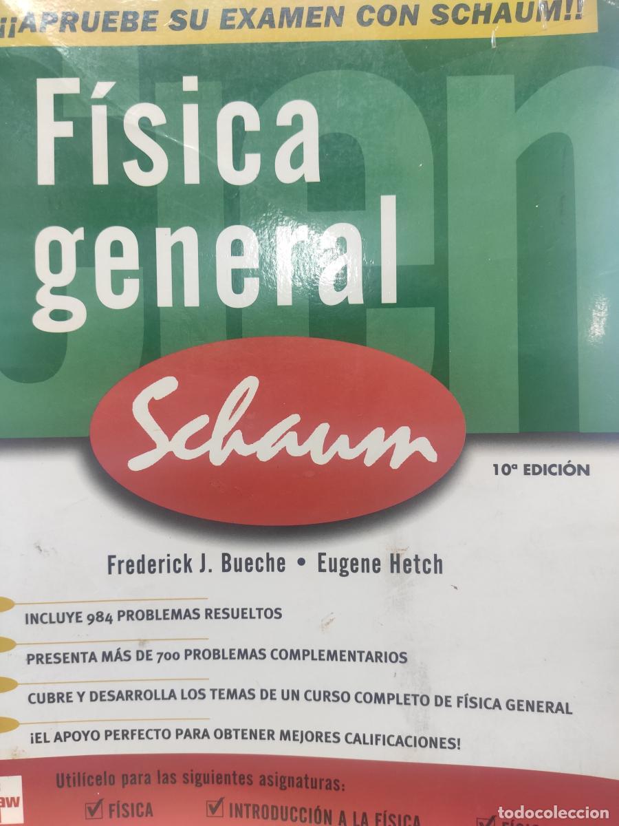 B&uuml;cher: FISICA GENERAL (SERIE SCHAUM'S) - Frederick Bueche Eugene Hetch