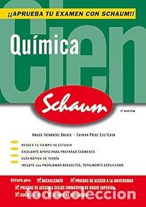 Libros: Quimica Schaum Selectividad - Amada Fern&aacute;ndez Oncala. Carme P&eacute;rez Escribano