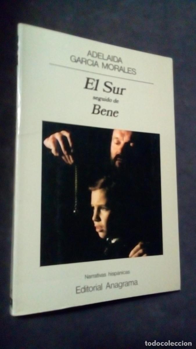 Libros: El Sur seguido de Bene - Garc&iacute;a Morales, Adelaida-BUEN ESTADO