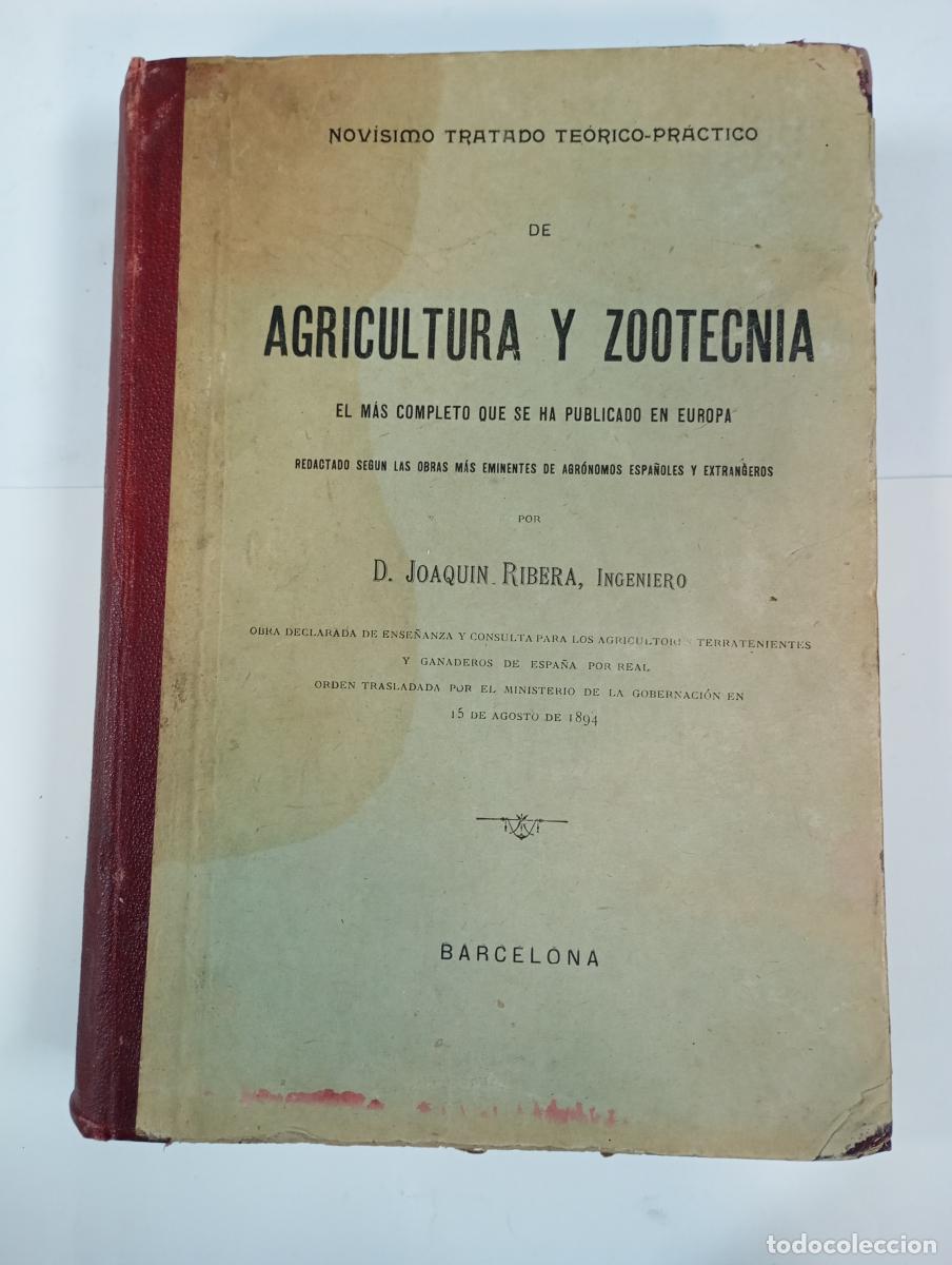 books: NOV&Iacute;SIMO TRATADO TE&Oacute;RICO PR&Aacute;CTICO DE AGRICULTURA Y ZOOTECNIA. ATLAS. - D. JOAQU&Iacute;N RIBERA. TDK925B