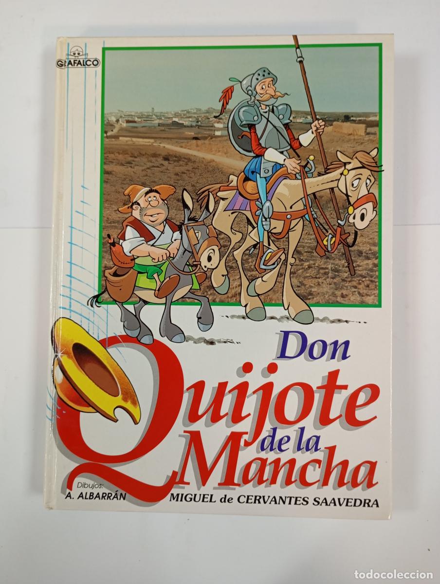 Libros: Don Quijote de La Mancha. Dibujos Antonio Albarr&aacute;n. - Miguel de Cervantes Saavedra. TDK925B