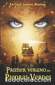 Libros: PRIMER VERANO EN PIEDRAS VERDES. - Enrique G&oacute;mez Medina