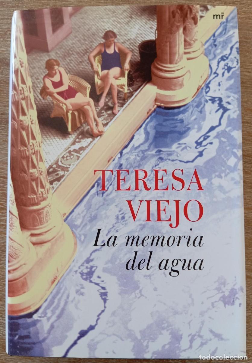 Libros: LA MEMORIA DEL AGUA - TERESA VIEJO