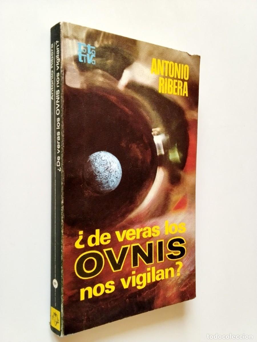 B&uuml;cher: Antonio Ribera - &iquest;De veras los Ovnis nos vigilan?