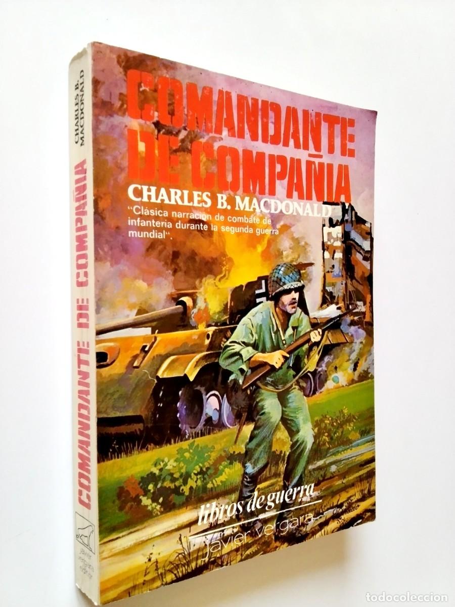 B&uuml;cher: Charles B. MacDonald - Comandante de compa&ntilde;&iacute;a