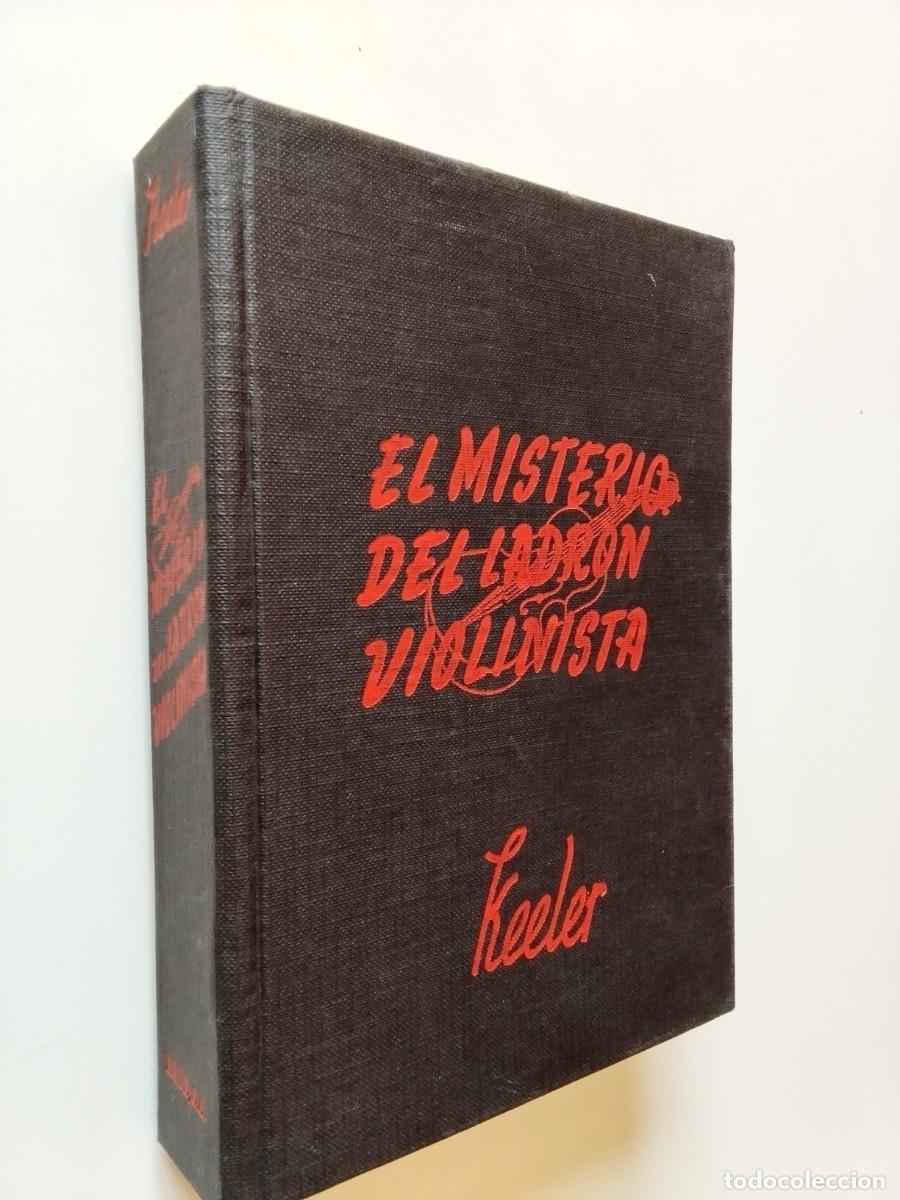 B&uuml;cher: Harry Stephen Keeler - El misterio del ladr&oacute;n violinista