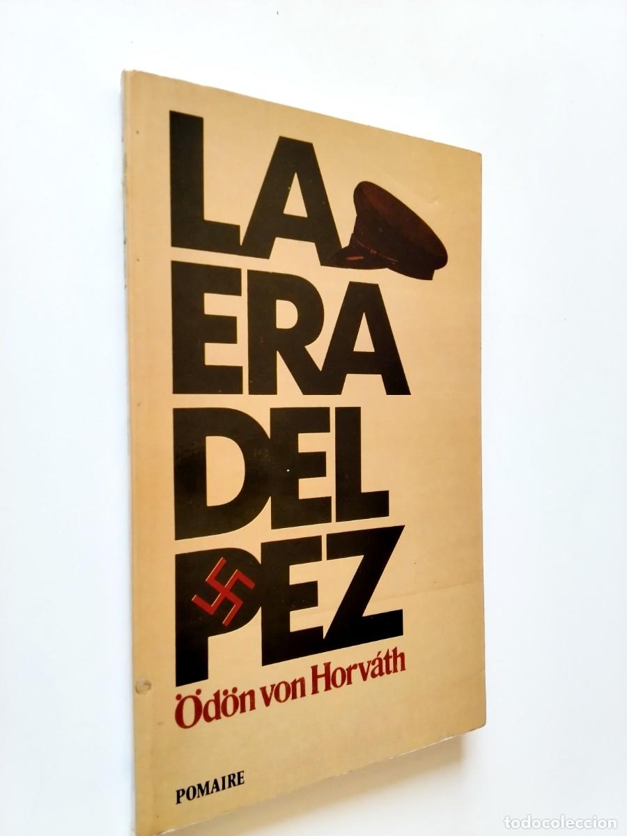 B&uuml;cher: &Ouml;d&ouml;n von Horv&aacute;rth - La era del pez