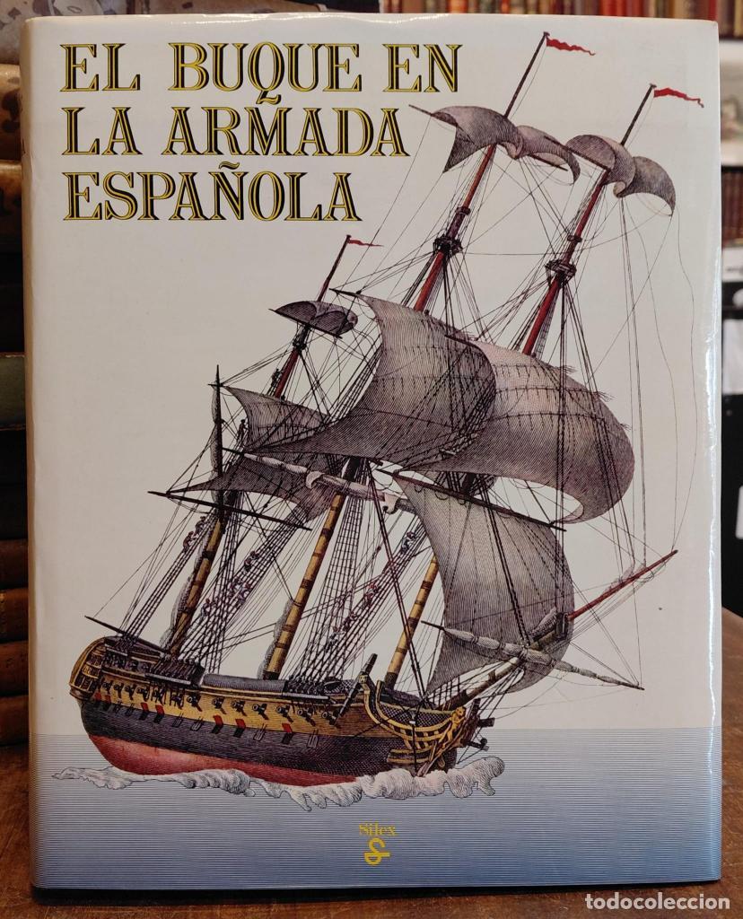 Livros em segunda m&atilde;o: EL BUQUE EN LA ARMADA ESPA&Ntilde;OLA - MANERA, Enrique.