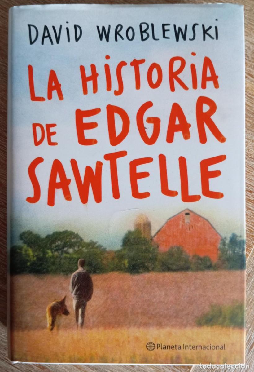 books: LA HISTORIA DE EDGAR SAWTELLE - DAVID WROBLEWSKI