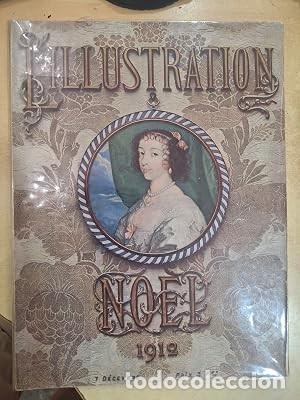 Libros: L'ILLUSTRATION No&euml;l 1912.