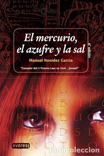 Libros: El mercurio, el azufre y la sal - Non&iacute;dez Manuel