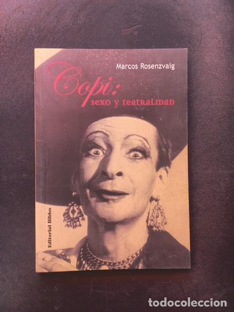 Libros: Marcos Rosenzvaig - Copi. Sexo y teatralidad