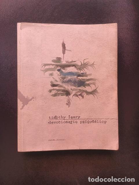 Libros: Timothy Leary - Devocionario psicod&eacute;lico