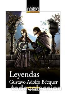Libros: Leyendas - Gustavo Adolfo B&eacute;cquer