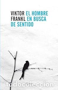 Libros: El hombre en busca de sentido. - Viktor Frankl