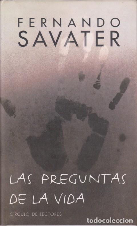 Libros: LAS PREGUNTAS DE LA VIDA - FERNANDO SAVATER