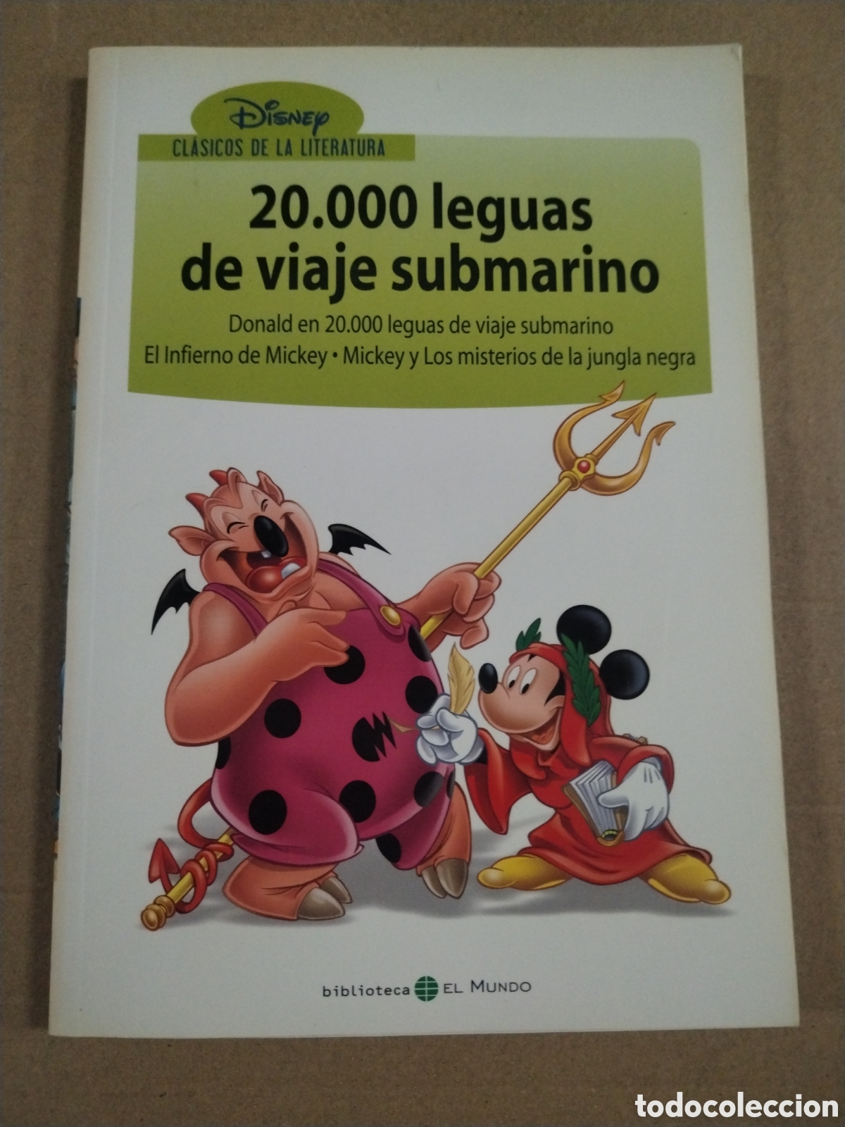 Libros: Clasicos de la Literatura Disney 9. 20000 leguas de viaje submarino. El Mundo