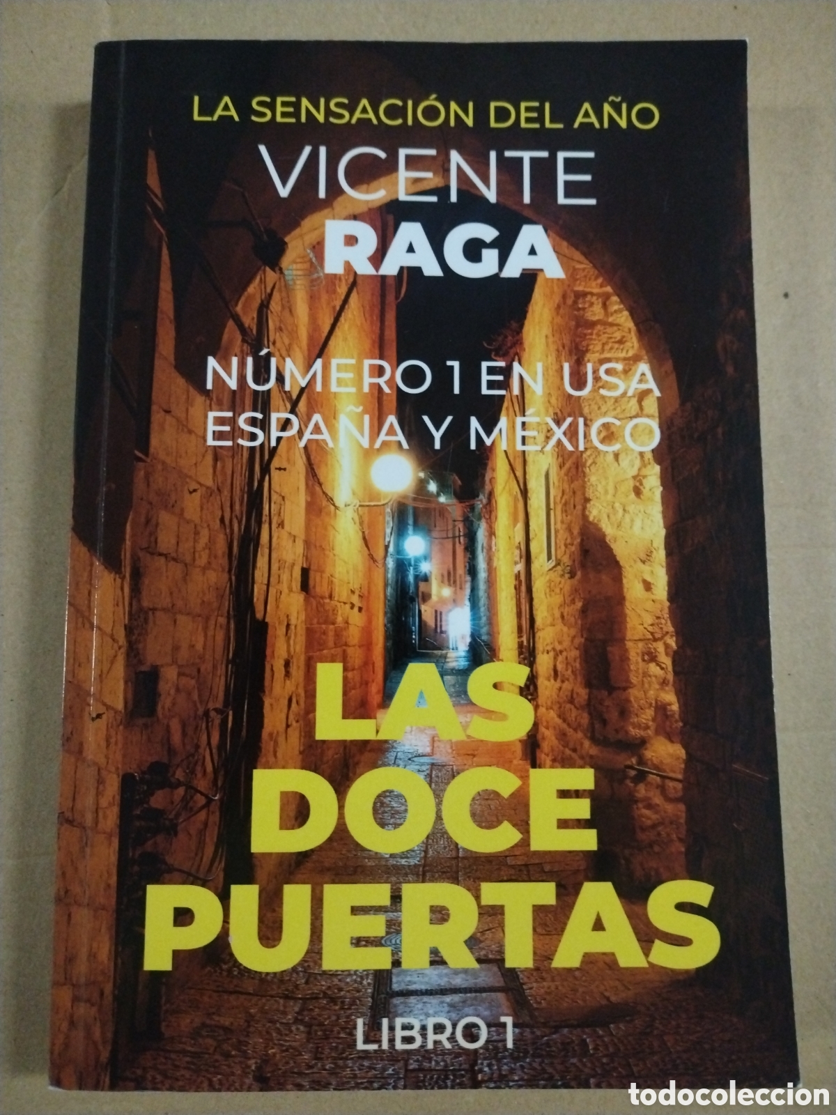 Libri di seconda mano: LAS DOCE PUERTAS: PARTE I. CL. VICENTE RAGA. CL.