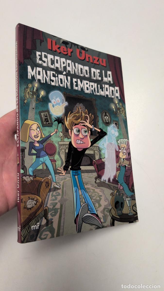 Libros: Escapando de la mansi&oacute;n embrujada - Iker Unzu