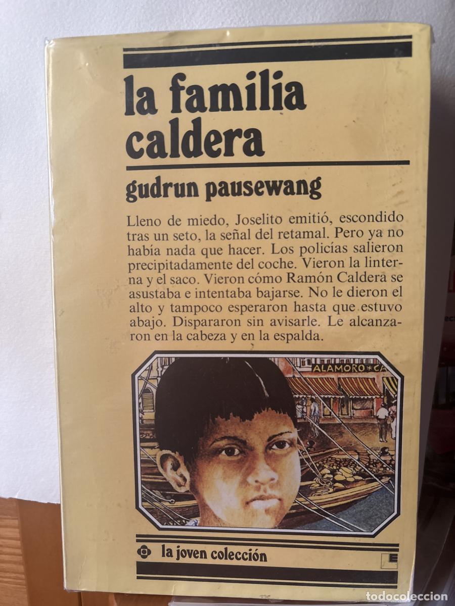 Libros: LA FAMILIA CALDERA - GUDRUN PAUSEWANG. TRADUCE: L RODRIGUEZ LOPEZILUSTRACIONES HILKE PETERS TDK264