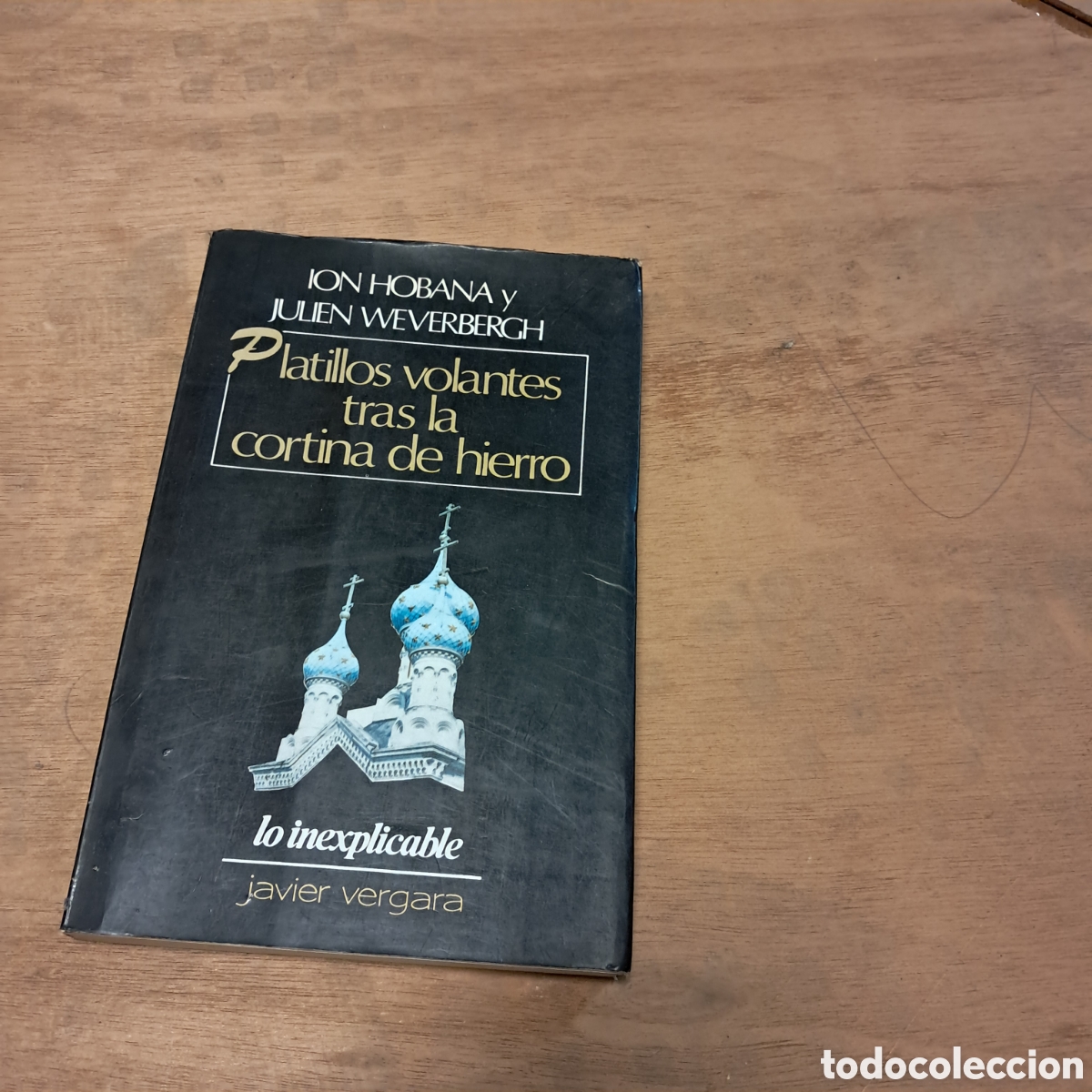 Libros: Ion Hobama, Platillos volantes tras la cortina de hierro, Javier Vergara