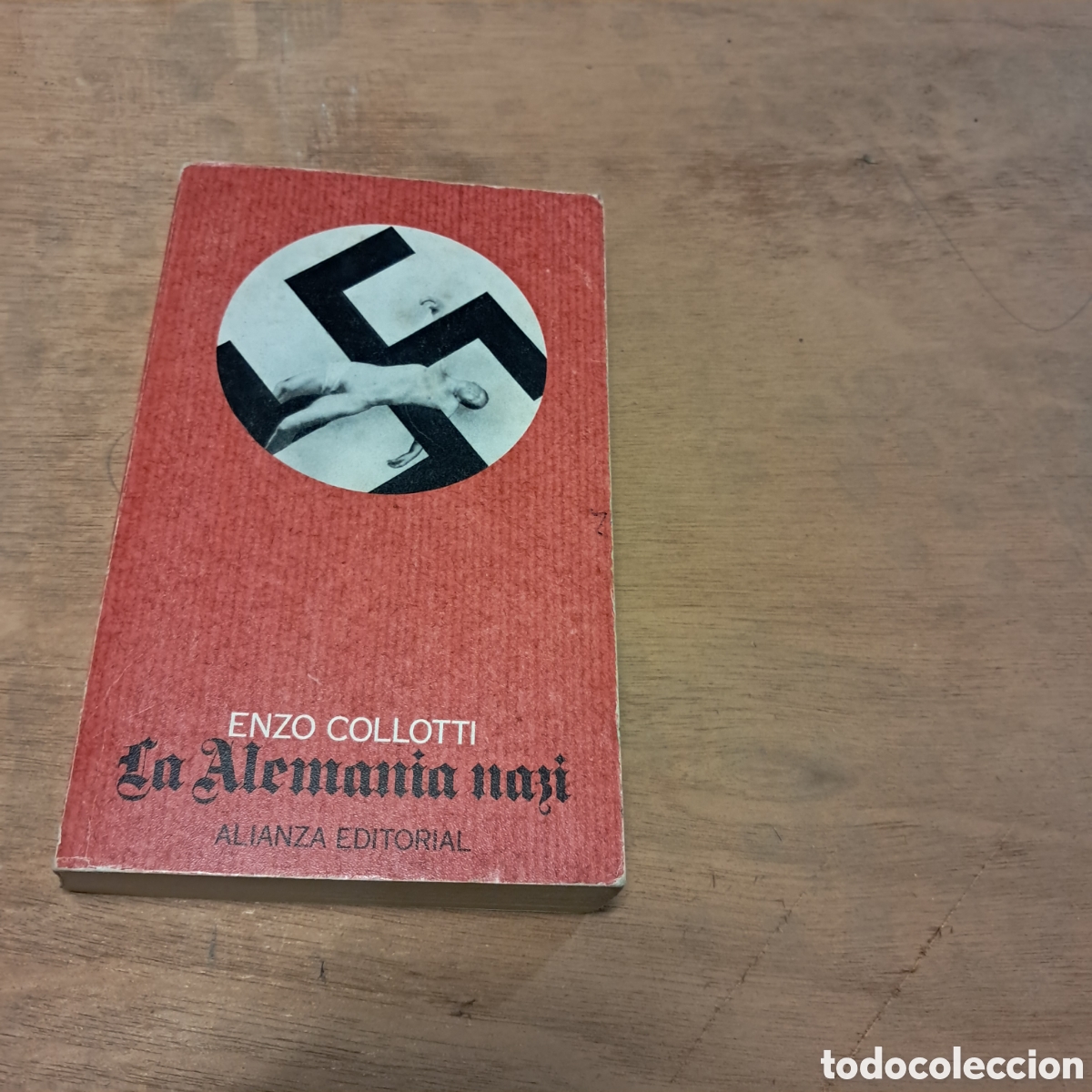 Libros: La Alemania nazi, Enzo Collotti, Alianza