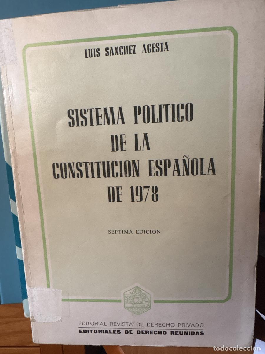 Libros: Sistema pol&iacute;tico de la Constituci&oacute;n espa&ntilde;ola de 1978 - Luis S&aacute;nchez Agesta TDK269