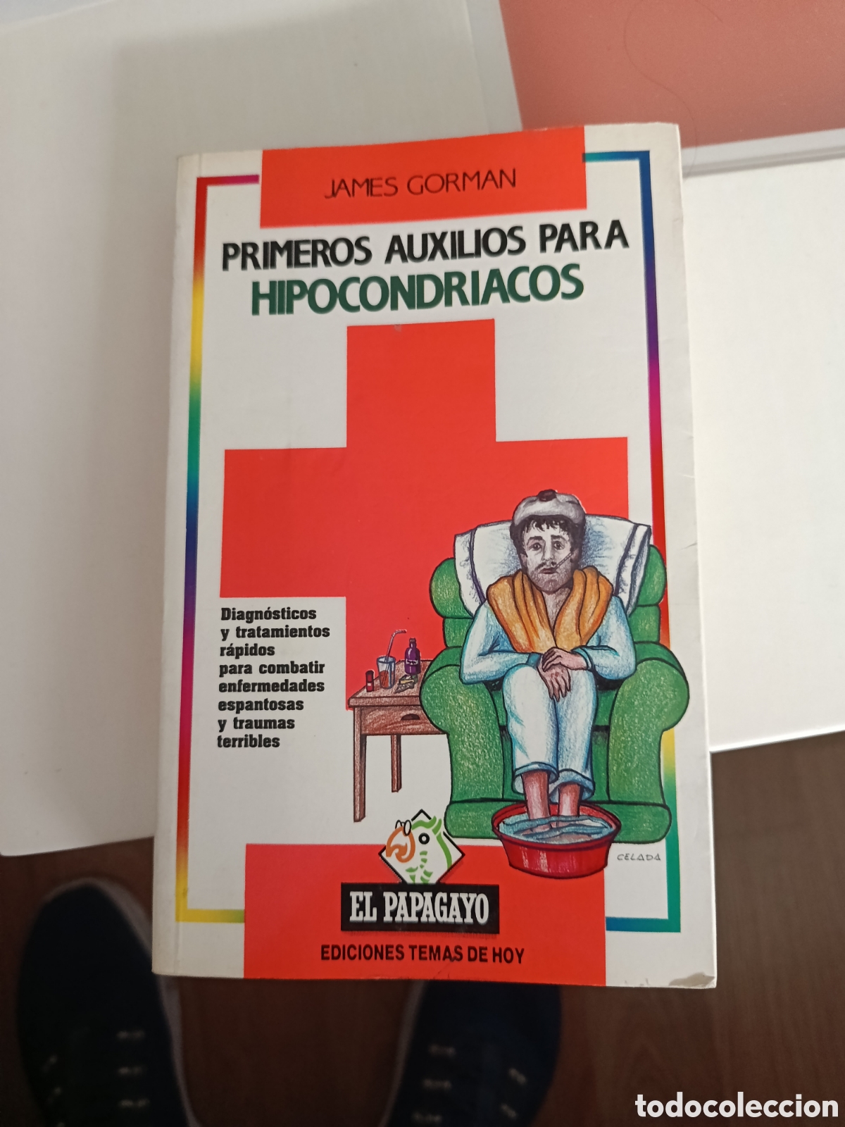 Libros: Libro James Gorman. Primeros auxilios para hipocondr&iacute;acos